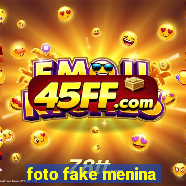 foto fake menina